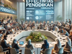 Membangun Sistem Pendidikan yang Efektif dan Berkelanjutan